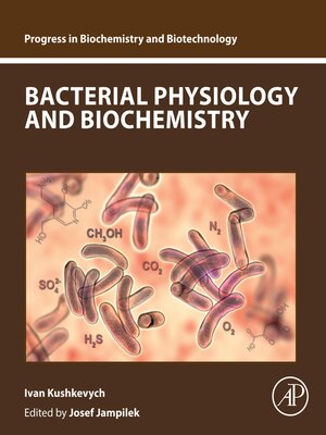 cover image of Bacterial Physiology and Biochemistry